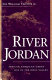 River Jordan : African American urban life in the Ohio Valley /