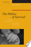 The politics of survival : Peirce, affectivity, and social criticism /