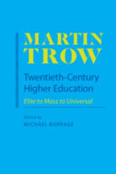 Twentieth-century higher education : elite to mass to universal /