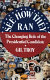 See how they ran : the changing role of the presidential candidate /