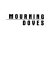 Mourning doves : stories /