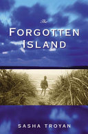 The forgotten island : a novel /