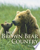 Into brown bear country /