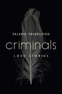Criminals : love stories /