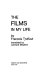 The films in my life /