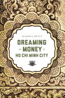 Dreaming of money in Ho Chi Minh City /