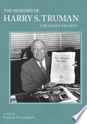The memoirs of Harry S. Truman : a reader's edition /