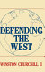Defending the West : the Truman-Churchill correspondence, 1945-1960 /