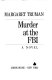 Murder at the FBI : a novel /