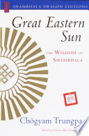 Great Eastern sun : the wisdom of Shambhala /