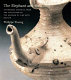 The elephant and the lotus : Vietnamese ceramics in the Museum of Fine Arts, Boston /