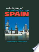 A dictionary of contemporary Spain /