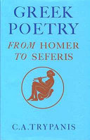 Greek poetry, from Homer to Seferis /