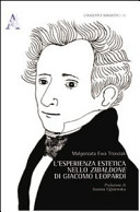 L'esperienza estetica nello Zibaldone di Giacomo Leopardi /