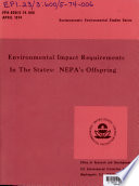 Environmental impact requirements in the States: NEPA's offspring /