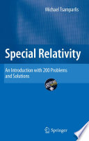 Special relativity : an introduction with 200 problems and solutions /