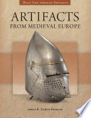 Artifacts From Medieval Europe