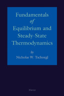 Fundamentals of equilibrium and steady-state thermodynamics /