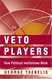 Veto players : how political institutions work /