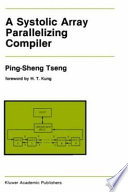 A systolic array parallelizing compiler /