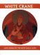 White crane : love songs of the sixth Dalai Lama /