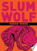 Slum wolf /