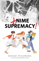 Anime supremacy! /
