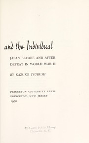 Social change and the individual ; Japan before and after defeat in World War II.