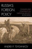 Russia's foreign policy : change and continuity in national identity /