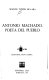 Antonio Machado, poeta del pueblo /
