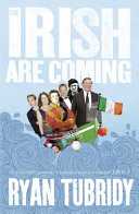 The Irish are coming /