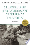 Stilwell and the american experience in china : 1911-1945 /