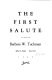 The first salute /