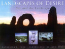 Landscapes and desire : revealing Britain's sexually inspired sites /