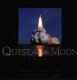 Quest for the moon and other stories : three decades of astronauts in space /