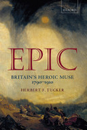 Epic : Britain's heroic muse, 1790-1910 /