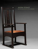 Gustav Stickley and the American arts & crafts movement /