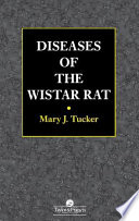 Diseases of the Wistar rat /