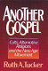 Another gospel : alternative religions and the New Age movement /