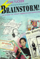 Brainstorm! : the stories of twenty American kid inventors /
