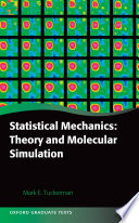 Statistical mechanics : theory and molecular simulation /