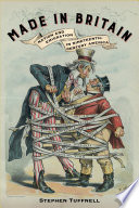 Made in Britain : nation and emigration in nineteenth-century America /