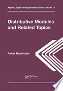 Distributive modules and related topics /