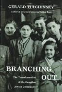 Branching out : the transformation of the Canadian Jewish community /