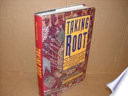 Taking root : the origins of the Canadian Jewish community /