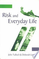 Risk and everyday life /