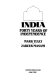 India : forty years of independence /