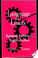 Language and limits : resisting reform in English studies /