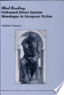 Mind reading : unframed interior monologue in European fiction /