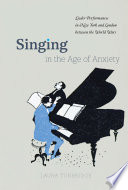 Singing in the age of anxiety : lieder performances in New York and London between the World Wars /